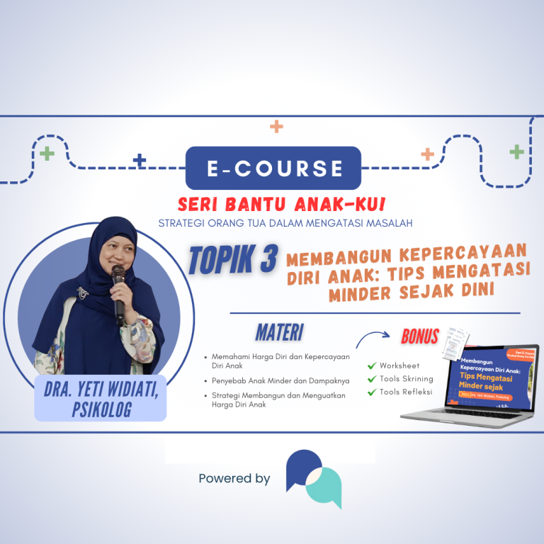 [Topik 3] Membangun Kepercayaan Diri Anak: Tips Mengatasi Minder sejak Dini