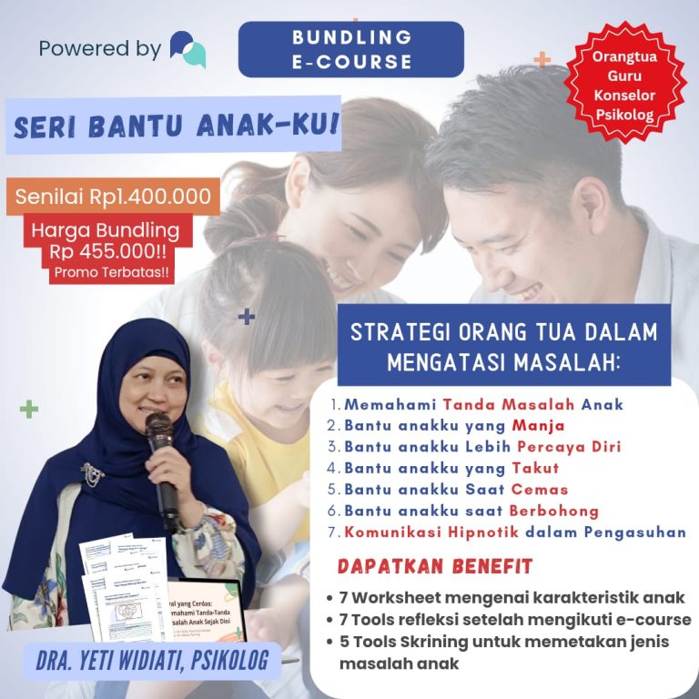 Bundling Seri Bantu Anak-ku! Strategi Orang Tua dalam Menangani Masalah