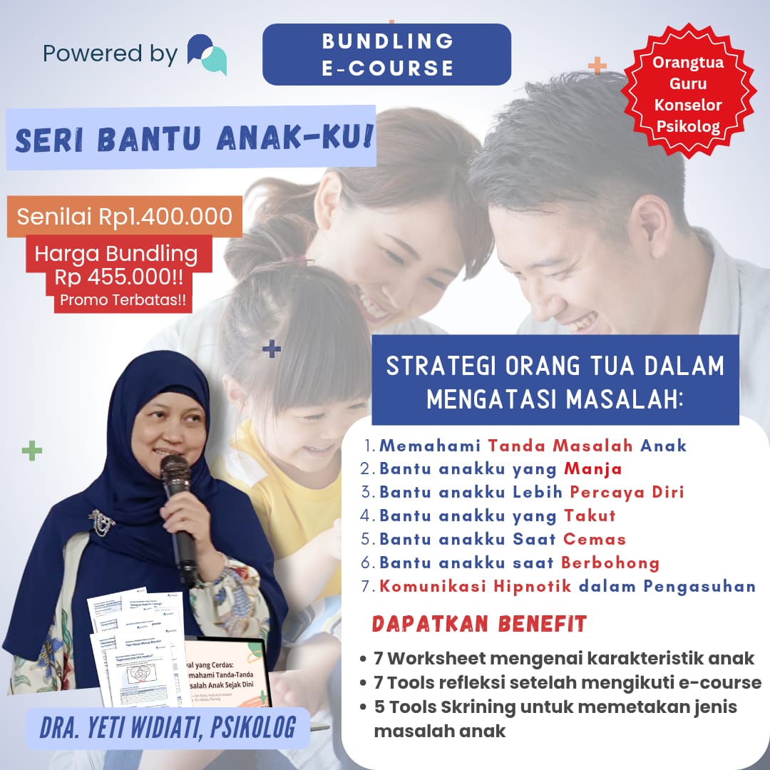 Bundling Seri Bantu Anak-ku! Strategi Orang Tua dalam Menangani Masalah