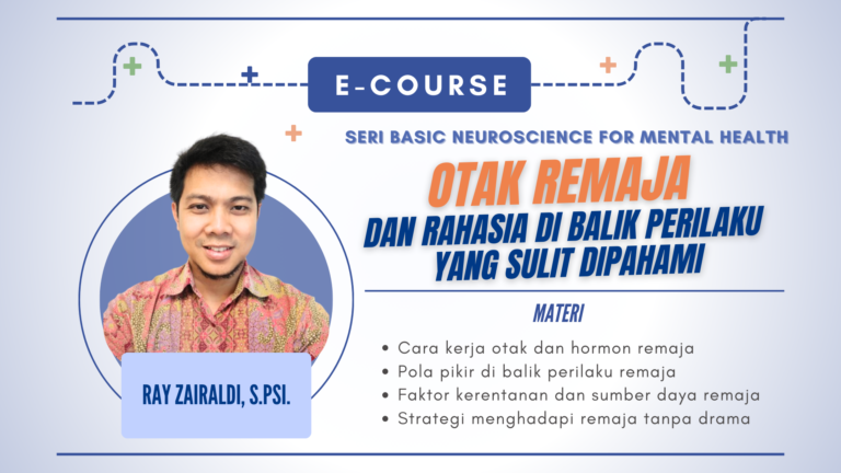 Basic Neuro: Otak Remaja dan Rahasia di Balik Perilaku yang Sulit Dipahami