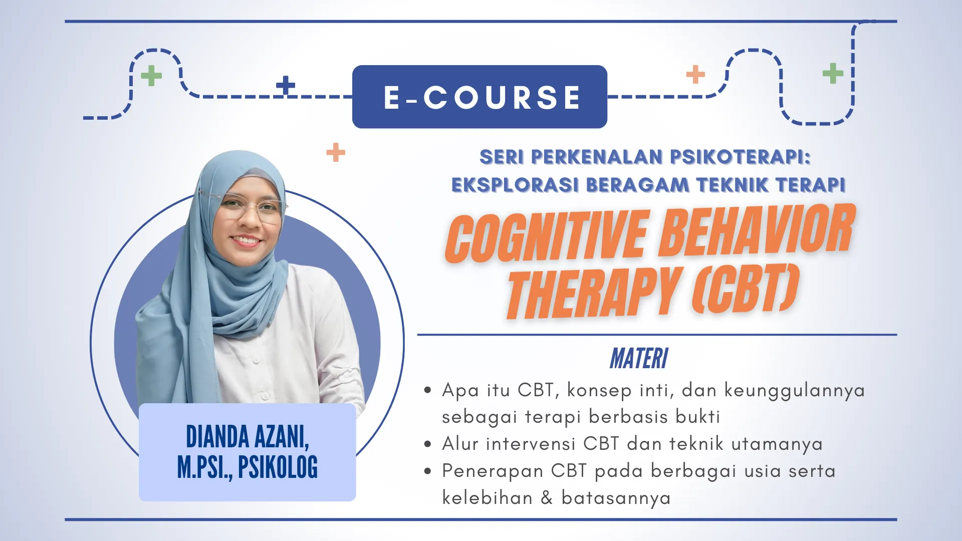 Seri Perkenalan Psikoterapi: Eksplorasi Beragam Teknik Terapi Cognitive Behavior Therapy (CBT)