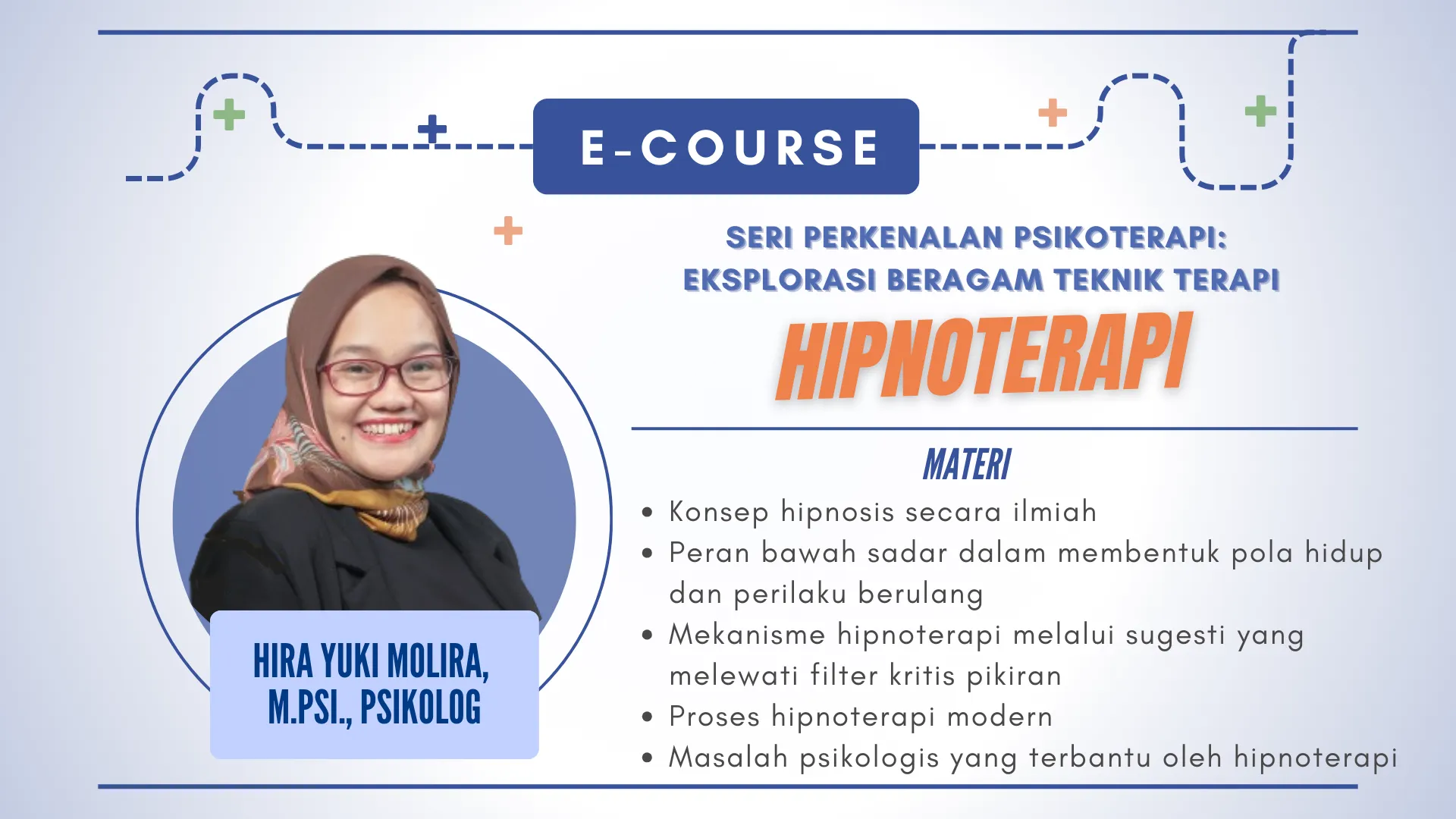 Seri Perkenalan Psikoterapi: Eksplorasi Beragam Teknik Terapi Hipnoterapi