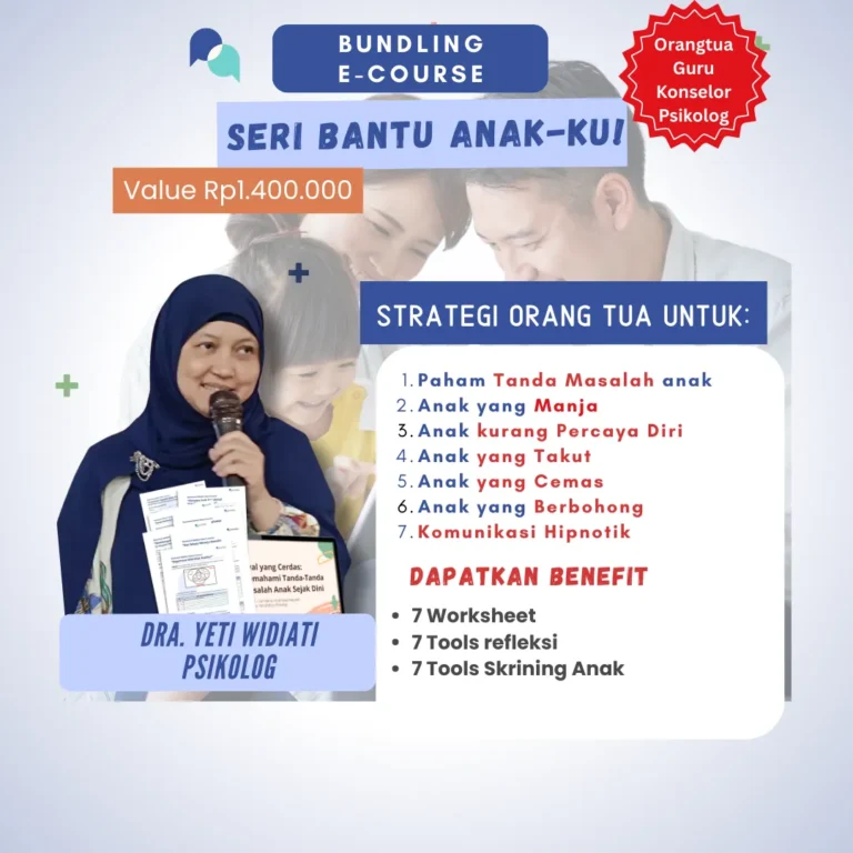 Bundling Seri Bantu Anak-ku! Strategi Orang Tua dalam Menangani Masalah