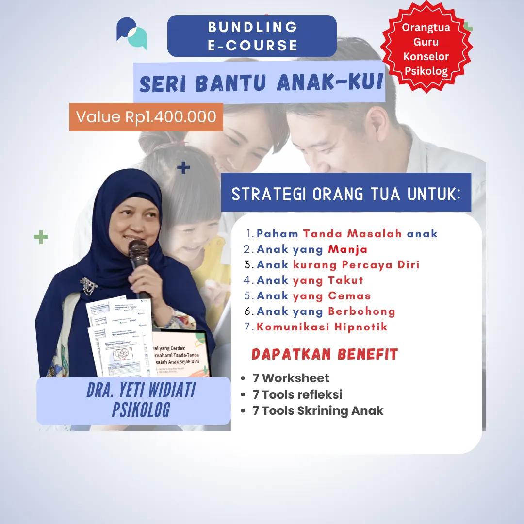 Bundling Seri Bantu Anak-ku! Strategi Orang Tua dalam Menangani Masalah