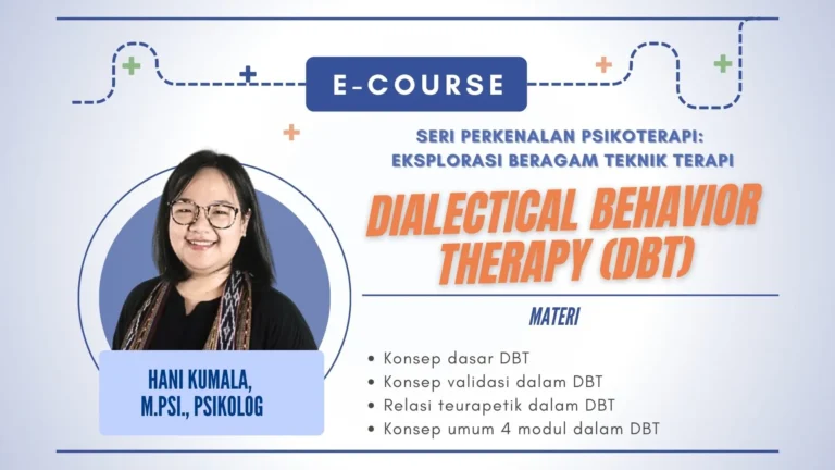 Seri Perkenalan Psikoterapi: Eksplorasi Beragam Teknik Terapi Dialectical Behavior Therapy (DBT)